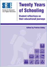 Twenty Years of Schooling - Society for Research into Higher Education